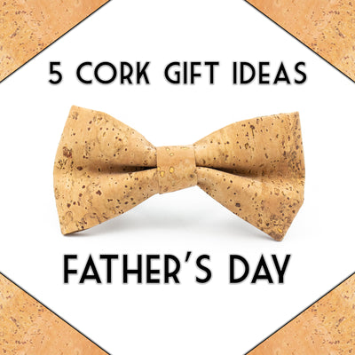 5 Cork Gifts Ideas For Father's Day