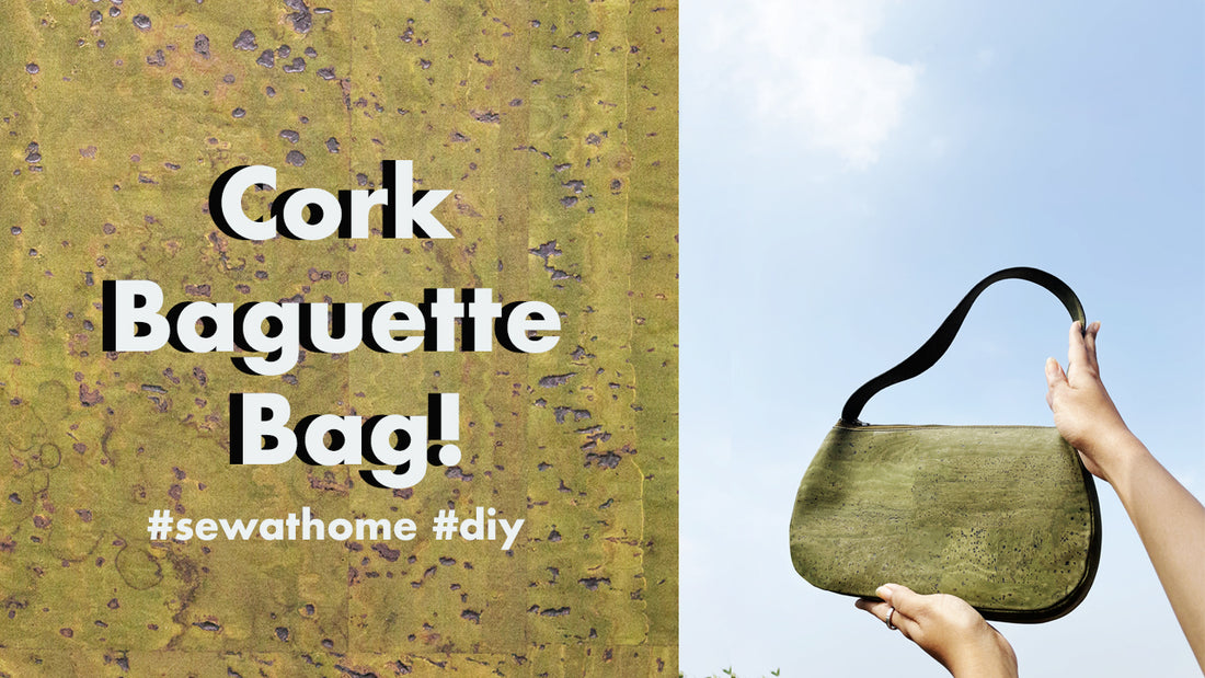 How to Make a Natural Cork Baguette Bag